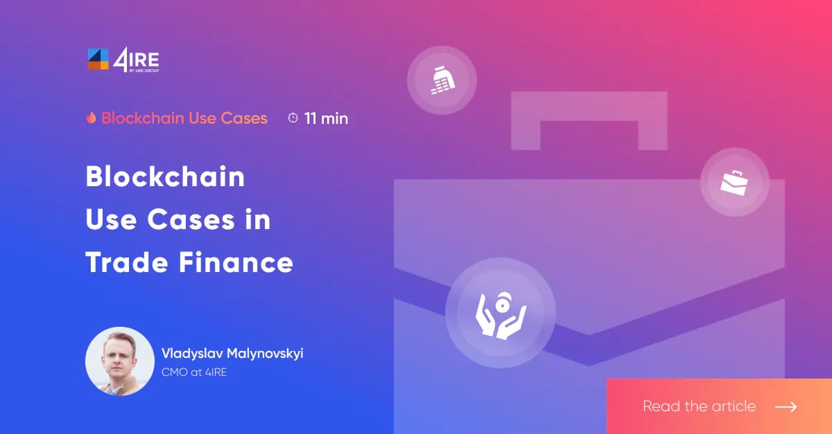 Blockchain Use Cases in Trade Finance