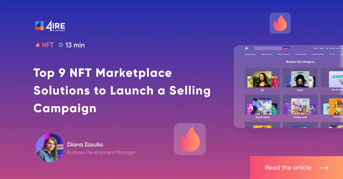 Top 9 NFT Marketplace Solutions to Launch a Selling Campaign in 2026