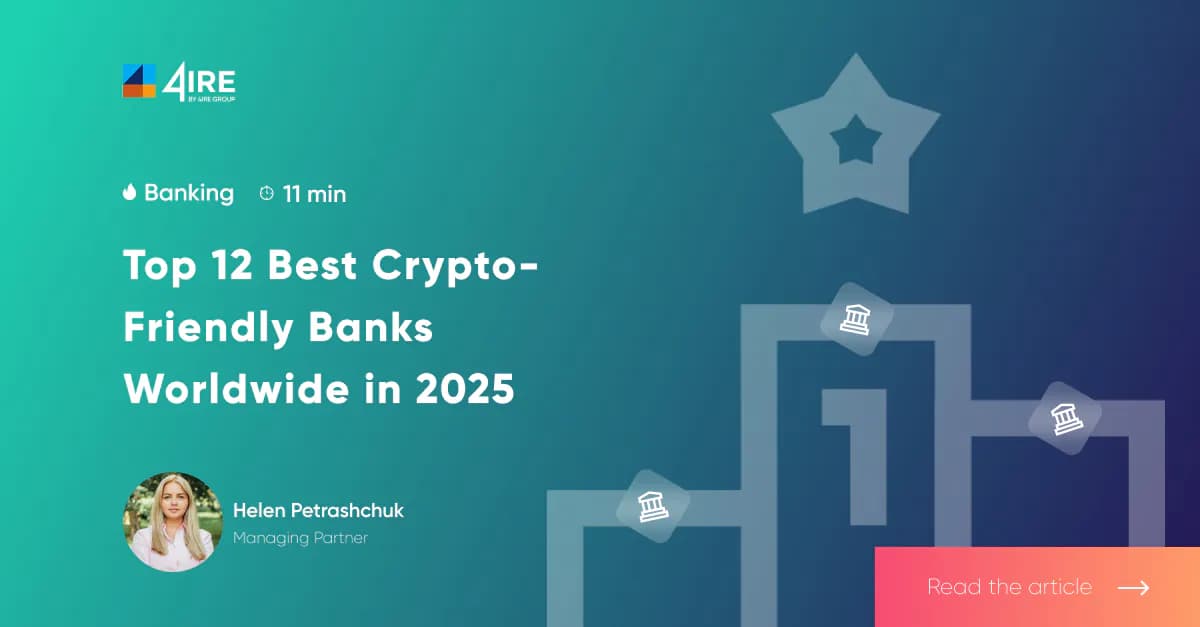 Top 12 Best Crypto-Friendly Banks Worldwide in 2025